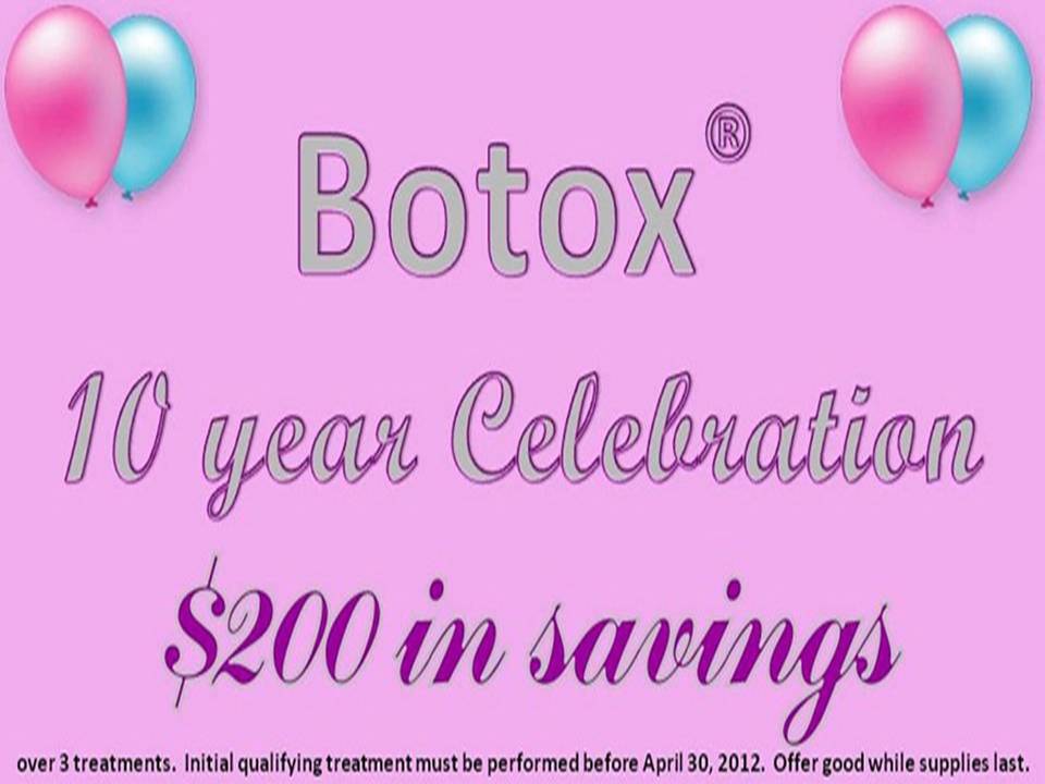 Botox 10 yr Anniversary